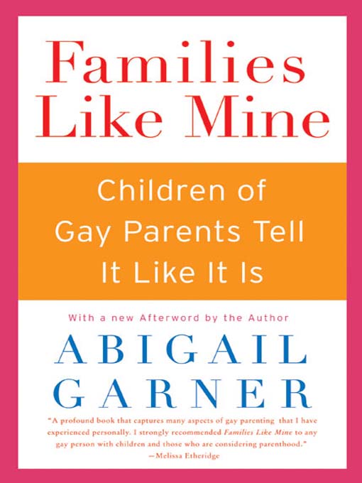 Title details for Families Like Mine by Abigail Garner - Available